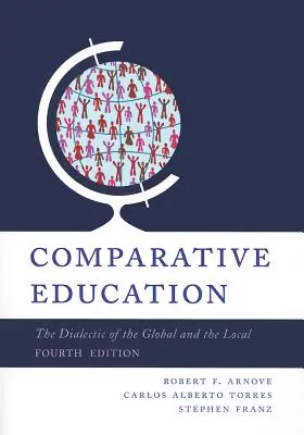 Edukacja porównawcza: Dialektyka globalności i lokalności - Comparative Education: The Dialectic of the Global and Local