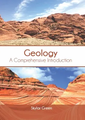 Geologia: Kompleksowe wprowadzenie - Geology: A Comprehensive Introduction