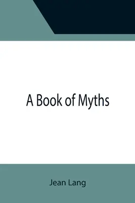 Księga mitów - A Book of Myths