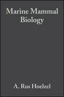 Biologia ssaków morskich: Podejście ewolucyjne - Marine Mammal Biology: An Evolutionary Approach