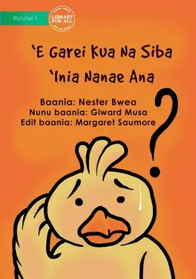 Gdzie jest moja matka? - E Garei kua na siba'iniai Nanae Ana - Where Is My Mother? - E Garei kua na siba'iniai Nanae Ana