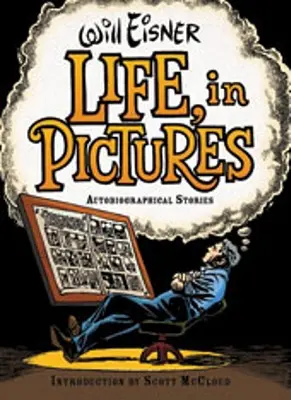 Życie w obrazkach: Opowieści autobiograficzne - Life, in Pictures: Autobiographical Stories