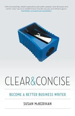 Jasno i zwięźle: Zostań lepszym pisarzem biznesowym - Clear & Concise: Become a better business writer