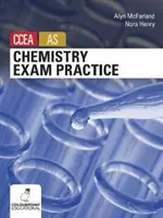 Ćwiczenia egzaminacyjne z chemii dla poziomu CCEA AS - Chemistry Exam Practice for CCEA AS Level