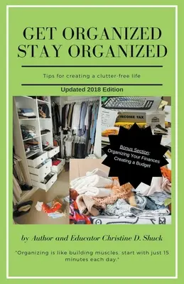 Zorganizuj się, pozostań zorganizowany - Get Organized, Stay Organized