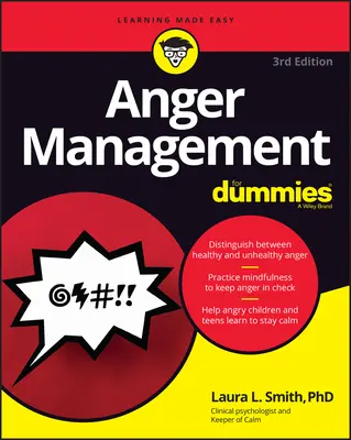 Zarządzanie gniewem dla opornych - Anger Management for Dummies