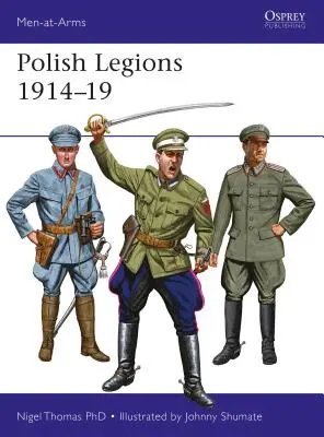 Legiony Polskie 1914-19 - Polish Legions 1914-19