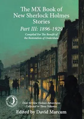 The MX Book of New Sherlock Holmes Stories, część III: 1896-1929 - The MX Book of New Sherlock Holmes Stories Part III: 1896 to 1929