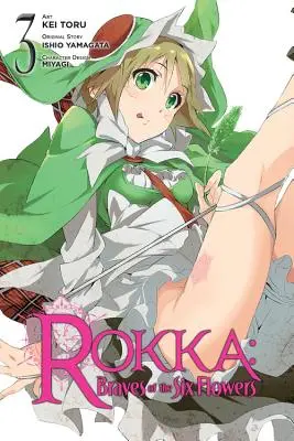 Rokka: Braves of the Six Flowers, tom 3 (manga) - Rokka: Braves of the Six Flowers, Volume 3