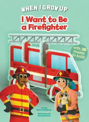 Chcę być strażakiem - I Want to Be a Firefighter