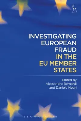 Badanie nadużyć finansowych w państwach członkowskich UE - Investigating European Fraud in the EU Member States