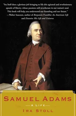 Samuel Adams: A Life