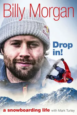 Drop In! Życie na snowboardzie - Drop In!: A Snowboarding Life