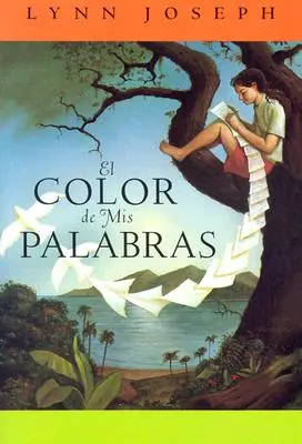 El Color de mis Palabras = Kolor moich słów - El Color de mis Palabras = The Color of My Words