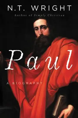 Paul: Biografia - Paul: A Biography