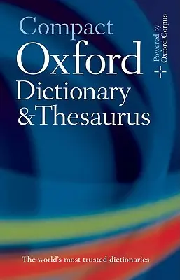 Kompaktowy słownik i tezaurus Oxford - Compact Oxford Dictionary & Thesaurus