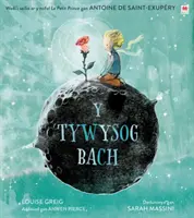 Tywysog Bach, Y / Mały Książę, The - Tywysog Bach, Y / Little Prince, The