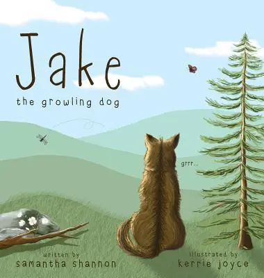 Jake the Growling Dog: Książka obrazkowa dla dzieci o sile życzliwości, celebrowaniu różnorodności i przyjaźni. - Jake the Growling Dog: A Children's Picture Book about the Power of Kindness, Celebrating Diversity, and Friendship.