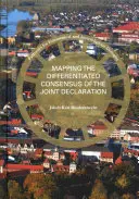 Mapowanie zróżnicowanego konsensusu Wspólnej Deklaracji - Mapping the Differentiated Consensus of the Joint Declaration
