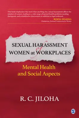 Molestowanie seksualne kobiet w miejscu pracy: Zdrowie psychiczne i aspekty społeczne - Sexual Harassment of Women at Workplaces: Mental Health and Social Aspects