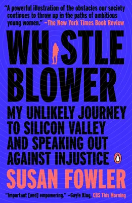 Whistleblower: Moja nieprawdopodobna podróż do Doliny Krzemowej i przemawianie przeciwko niesprawiedliwości - Whistleblower: My Unlikely Journey to Silicon Valley and Speaking Out Against Injustice