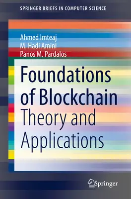 Podstawy blockchain: Teoria i zastosowania - Foundations of Blockchain: Theory and Applications