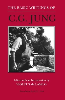 Podstawowe pisma C.G. Junga: Wydanie poprawione - The Basic Writings of C.G. Jung: Revised Edition