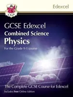 Grade 9-1 GCSE Combined Science for Edexcel Physics Student Book z edycją online - Grade 9-1 GCSE Combined Science for Edexcel Physics Student Book with Online Edition