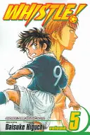 Whistle!, tom 5, 5 - Whistle!, Vol. 5, 5