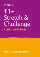 11+ Stretch and Challenge Activities and Tests - Dla testów Gl 2022 - 11+ Stretch and Challenge Activities and Tests - For the Gl 2022 Tests