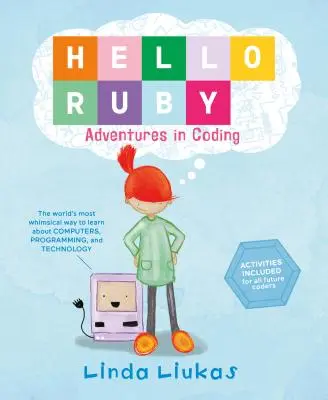 Hello Ruby: Przygody z kodowaniem - Hello Ruby: Adventures in Coding