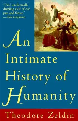 Intymna historia ludzkości - An Intimate History of Humanity