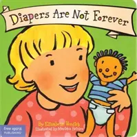 Pieluchy nie są na zawsze - Diapers Are Not Forever