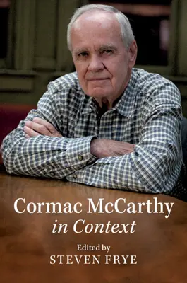 Cormac McCarthy w kontekście - Cormac McCarthy in Context