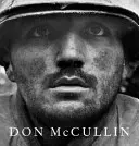 Don McCullin - Nowa definitywna edycja - Don McCullin - The New Definitive Edition