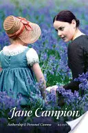 Jane Campion: Autorstwo i kino osobiste - Jane Campion: Authorship and Personal Cinema