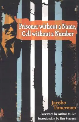 Więzień bez imienia, cela bez numeru - Prisoner Without a Name, Cell Without a Number