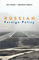 Rosyjska polityka zagraniczna - Russian Foreign Policy