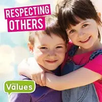 Szacunek dla innych - Respecting Others