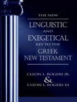 Nowy lingwistyczny i egzegetyczny klucz do greckiego Nowego Testamentu - The New Linguistic and Exegetical Key to the Greek New Testament