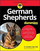 Owczarki niemieckie dla opornych - German Shepherds for Dummies