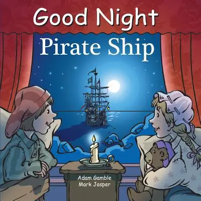 Statek piracki na dobranoc - Good Night Pirate Ship