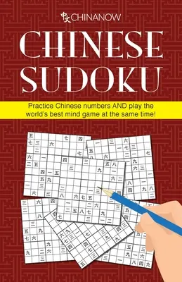 Chińskie Sudoku: Ćwicz chińskie liczby ORAZ graj w najlepszą na świecie grę umysłową w tym samym czasie! - Chinese Sudoku: Practice Chinese numbers AND play the world's best mind game at the same time!