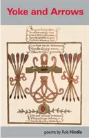 Jarzmo i strzały - Yoke and Arrows