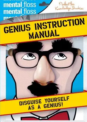 Mental Floss: Genialna instrukcja obsługi - Mental Floss: Genius Instruction Manual