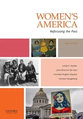 Ameryka kobiet: Odmienić przeszłość - Women's America: Refocusing the Past