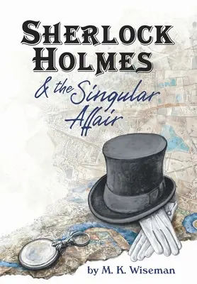 Sherlock Holmes i niezwykły romans - Sherlock Holmes & the Singular Affair