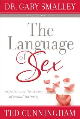Język seksu - przewodnik do studiowania - Language of Sex Study Guide