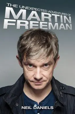 Nieoczekiwane przygody Martina Freemana - The Unexpected Adventures of Martin Freeman