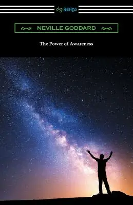 Potęga świadomości - The Power of Awareness